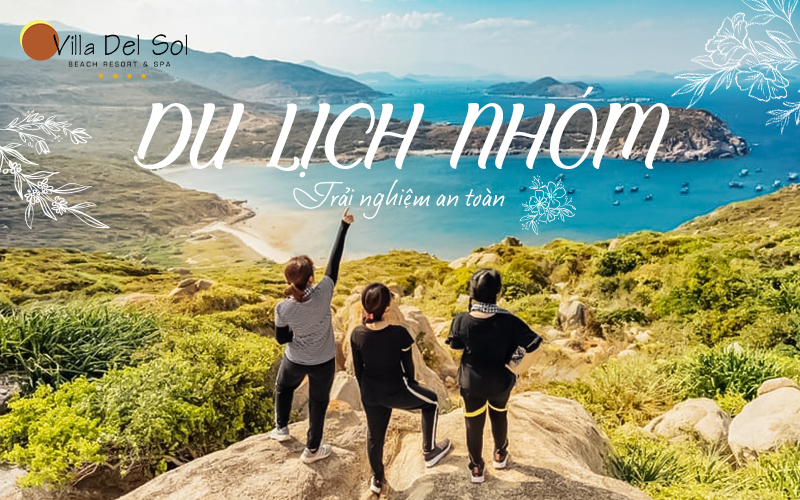 Du lịch nhóm, trải nghiệm an toàn